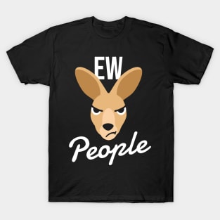 Ew people T-Shirt